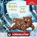 Snow Stories Bobi The Bear / Kar Hikayeleri Ayı Bobi İngilizce Öğreniyorum (İki Dilli: İngilizce-Türkçe)
