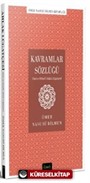 Kavramlar Sözlüğü (Dini ve Felsefi Ahlak Lugatçesi)