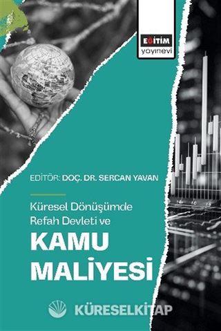 Küresel Dönüşümde Refah Devleti ve Kamu Maliyesi