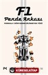 F1 Perde Arkası