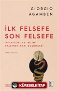İlk Felsefe Son Felsefe