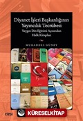 Diyanet İşleri Başkanlığının Yayıncılık Tecrübesi