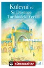 Küleyni ve Şii Düşünce Tarihindeki Yeri