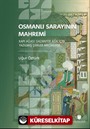 Osmanlı Sarayının Mahremi