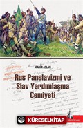 Rus Panslavizmi ve Slav Yardımlaşma Cemiyeti
