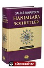 Sahih-i Buhari'den Hanımlara Sohbetler