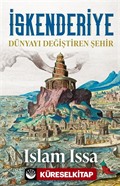 İskenderiye: Dünyayı Değiştiren Şehir