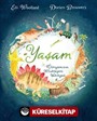 Yaşam Dünyamızın Muhteşem Hikayesi