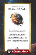 Gökyüzünün ve Diğer Mahlûkatın Yaratılış Hikmetleri