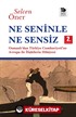Ne Seninle Ne Sensiz
