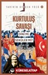 Kurtuluş Savaşı Dini Mi, Seküler Mi? / Tarihin Gerçek Yüzü Serisi 17