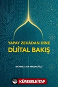 Yapay Zekadan Dine Dijital Bakış