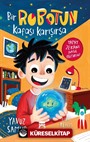 Bir Robotun Kafası Karışırsa