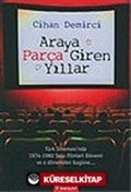 Araya Parça Giren Yıllar