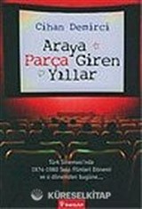 Araya Parça Giren Yıllar