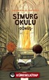 Simurg Okulu - Dönüş
