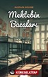 Mektebin Bacaları