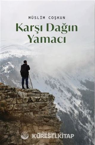 Karşı Dağın Yamacı