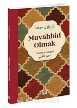 Muvahhid Olmak