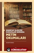 Edebiyat Eleştiri Kuramları Işığında Metin Okumaları