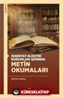 Edebiyat Eleştiri Kuramları Işığında Metin Okumaları