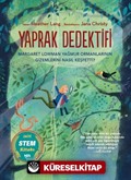 Yaprak Dedektifi Margaret Lowman Yağmur Ormanlarının Gizemlerini Nasıl Keşfetti?