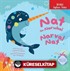 Nat The Narwhal / Narval Nat İngilizce Öğreniyorum (İki Dilli: İngilizce-Türkçe)