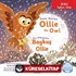 Snow Stories - Ollie The Owl / Kar Hikayeleri - Baykuş Ollie İngilizce Öğreniyorum (İki Dilli: İngilizce-Türkçe)