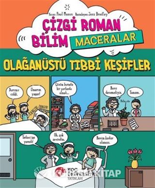 Çizgi Roman Bilim / Maceralar - Olağanüstü Tıbbi Keşifler