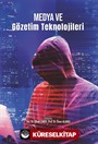 Medya ve Gözetim Teknolojileri