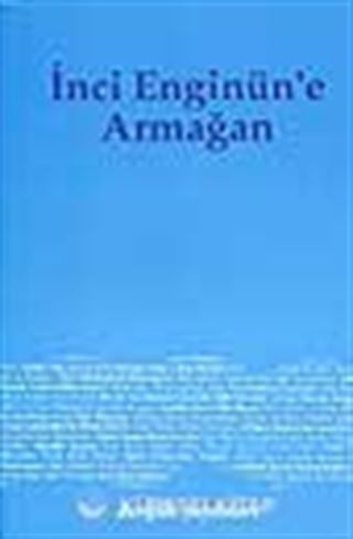 İnci Enginün'e Armağan