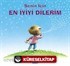 Senin İçin En İyiyi Dilerim