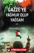 Gazze'ye Yağmur Olup Yağsam