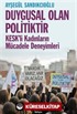 Duygusal Olan Politiktir