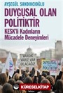 Duygusal Olan Politiktir