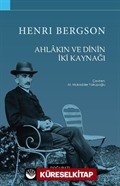 Ahlakın ve Dinin İki Kaynağı