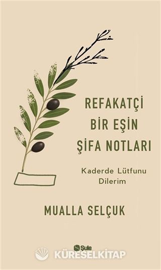 Refakatçi Bir Eşin Şifa Notları