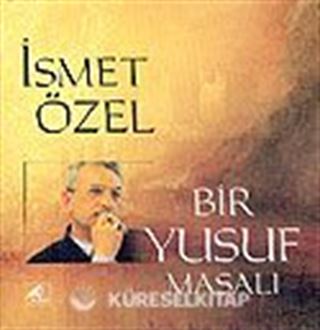 Bir Yusuf Masalı (CD'li)
