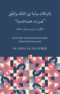 Şek ile Yakîn Arasında Beyanî Yansımalar