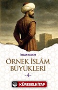 Örnek İslam Büyükleri 4