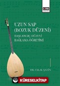 Uzun Sap Bozuk Düzeni