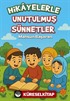 Hikayelerle Unutulmuş Sünnetler