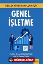 Meslek Yüksekokulları İçin Genel İşletme