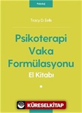Psikoterapi Vaka Formülasyonu El Kitabı