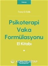 Psikoterapi Vaka Formülasyonu El Kitabı