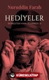 Hediyeler / Güneşteki Kan Üçlemesi II
