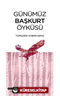 Günümüz Başkurt Öyküsü