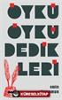 Öykü Öykü Dedikleri