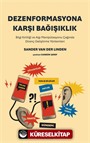 Dezenformasyona Karşı Bağışıklık