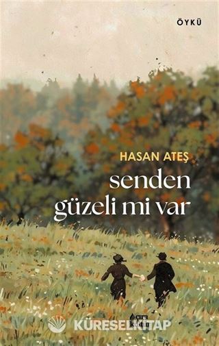 Senden Güzeli Mi Var